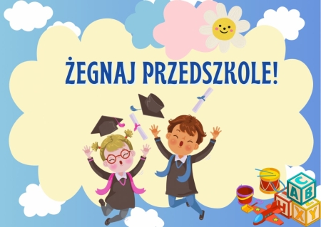 Pożegnanie naszych 6-latków